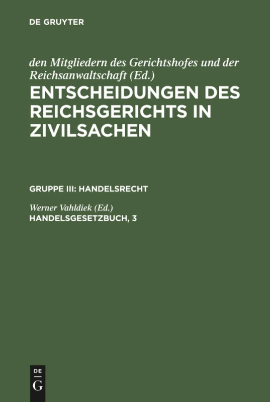 Entscheidungen des Reichsgerichts in Zivilsachen, Handelsgesetzbuch, 3