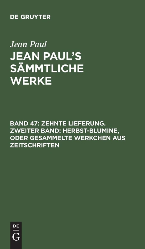 Zehnte Lieferung. Zweiter Band: Herbst-Blumine, oder Gesammelte Werkchen aus Zeitschriften: Zweites Bändchen: 2