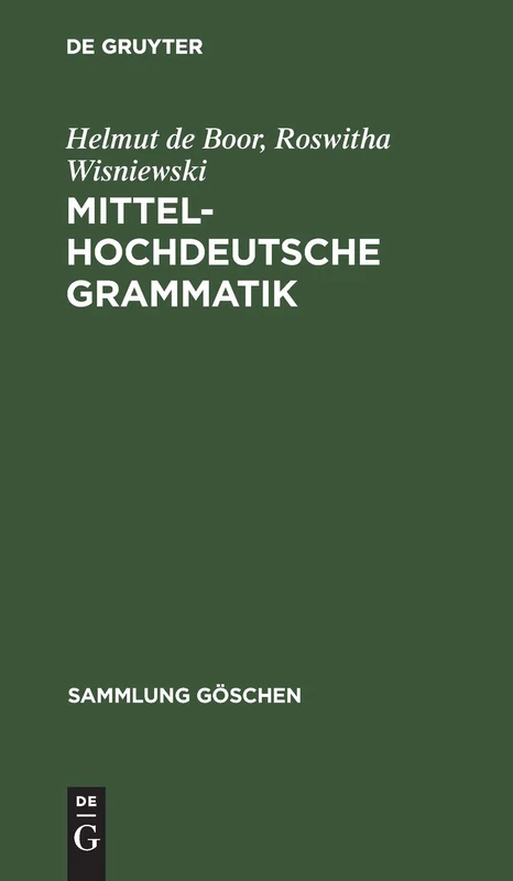 Mittelhochdeutsche Grammatik: 1108 (Sammlung Göschen)