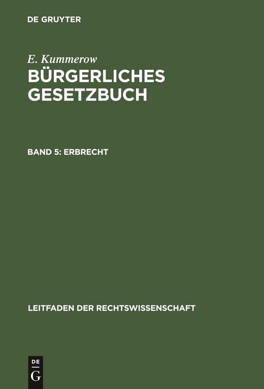 Erbrecht: 5 (Leitfaden Der Rechtswissenschaft)