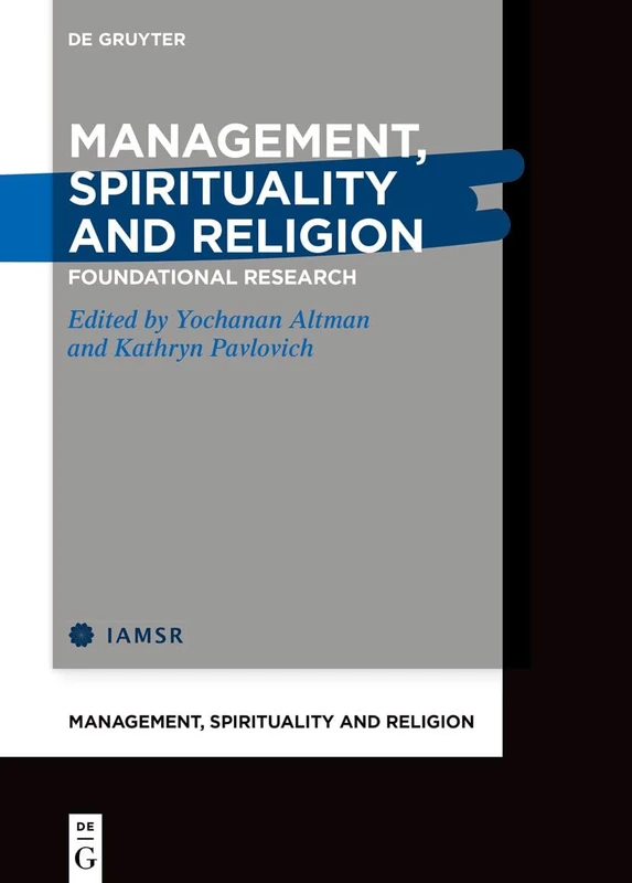 Management Spirituality and Religion: Foundational Research: 4 - Image 1
