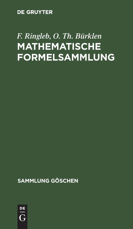 Mathematische Formelsammlung: 51 (Sammlung Göschen)
