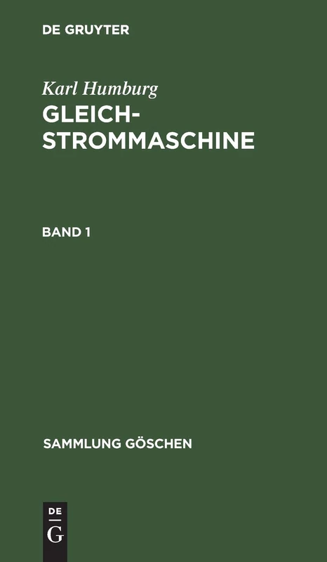 Sammlung Göschen Gleichstrommaschine: 257