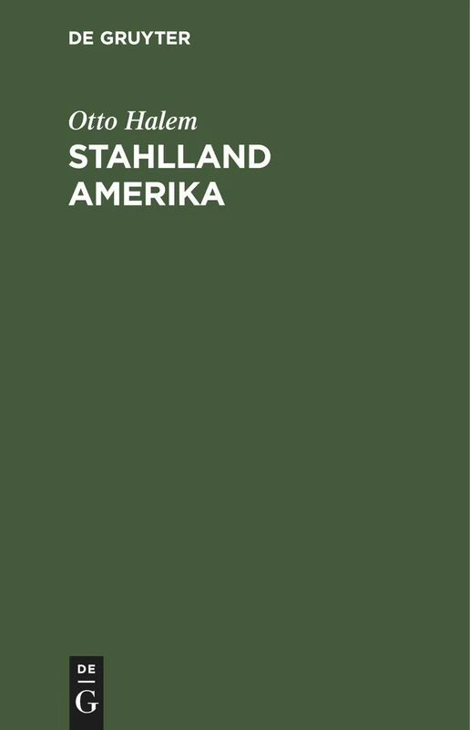 Stahlland Amerika