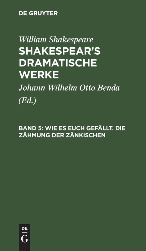 Wie es euch gefällt. Die Zähmung der Zänkischen: Aus: Dramatische Werke: 5 - Image 1