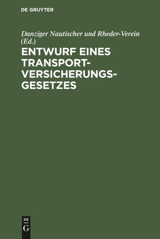 Entwurf eines Transportversicherungsgesetzes
