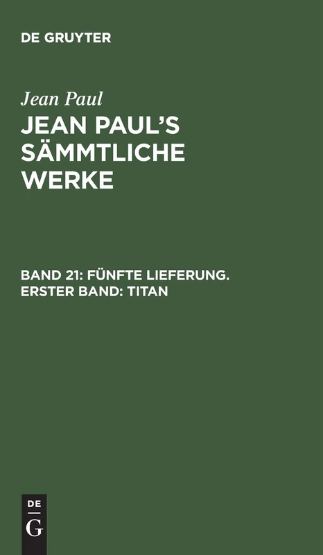 Fünfte Lieferung. Erster Band: Titan: Erstes Bändchen: 21