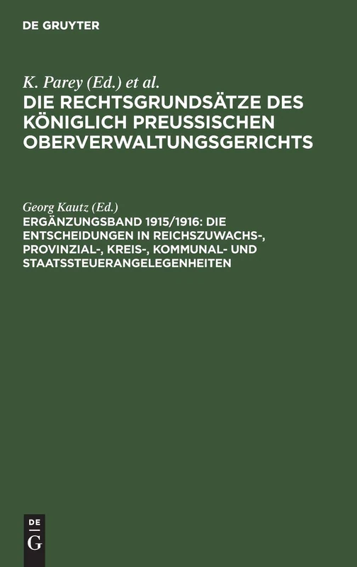 De Gruyter - Die Entscheidungen in Reichszuwachs Steuerangelegenheiten