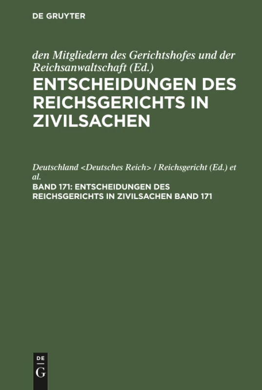 Entscheidungen des Reichsgerichts in Zivilsachen Bürgerliches Recht: Entscheidungen in Zivilsachen: 171