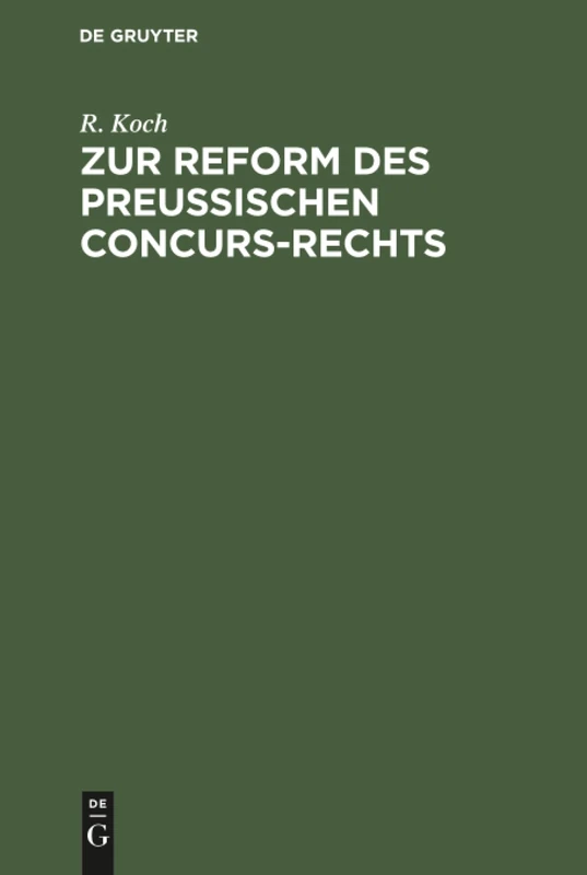 Zur Reform des preussischen Concurs-Rechts