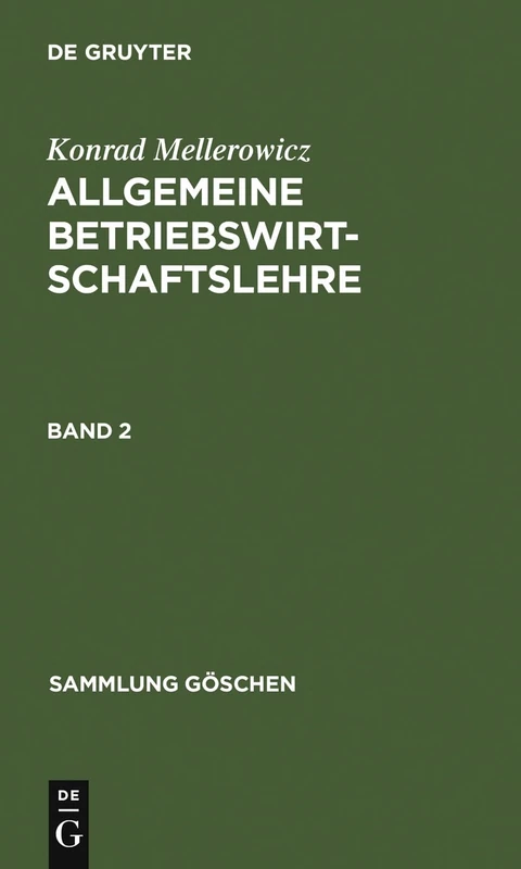 Allgemeine Betriebswirtschaftslehre. Band 2: 1153 (Sammlung Göschen)