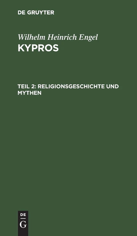 Religionsgeschichte Und Mythen: Eine Monographie: 2