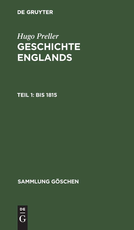 Bis 1815: Aus Geschichte Englands: 375 (Sammlung Göschen)