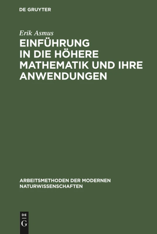 De Gruyter - Einfuhrung in die hohe Mathematik und Anwendungen