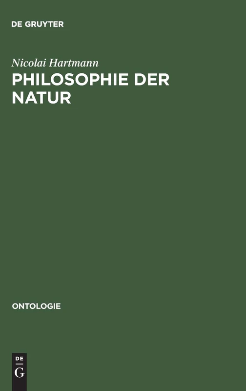 Philosophie der Natur: Abriß Der Speziellen Kategorienlehre: 4 (Ontologie)