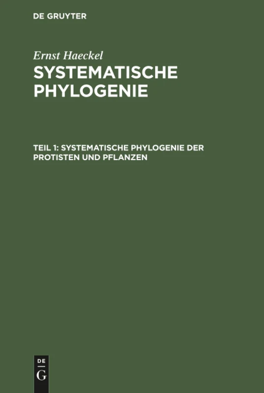 Systematische Phylogenie der Protisten und Pflanzen