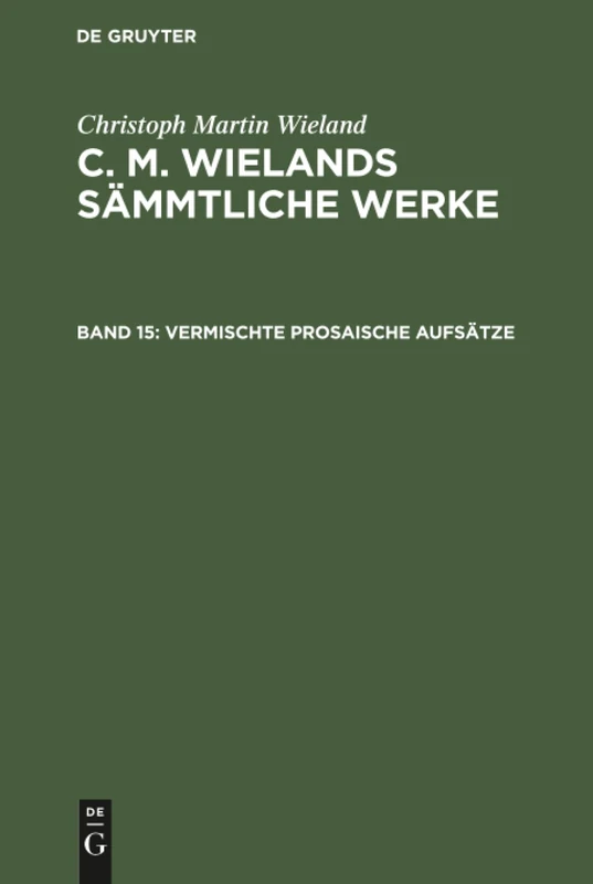 Vermischte prosaische Aufsätze: Aus C. M. Wieland's Sämmtliche Werke: 15 - Image 1