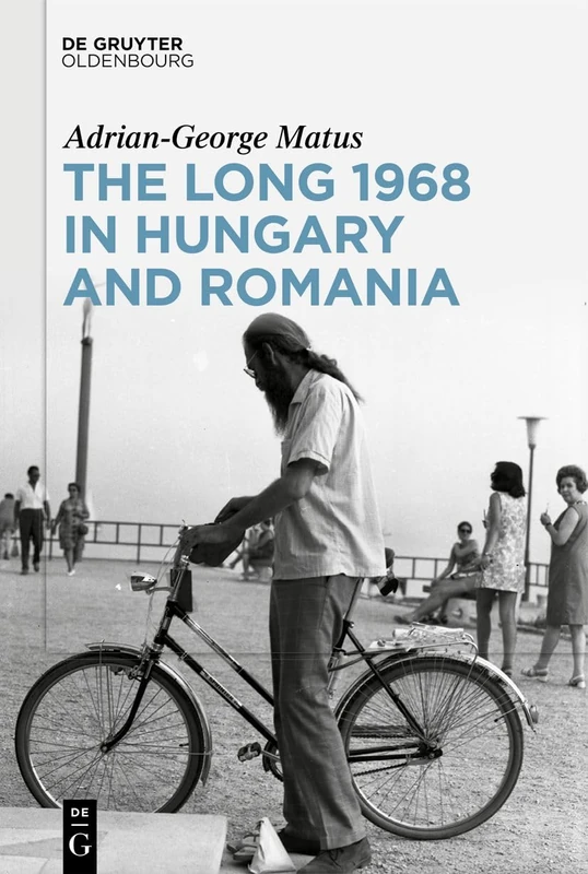 The Long 1968 in Hungary and Romania - Image 1