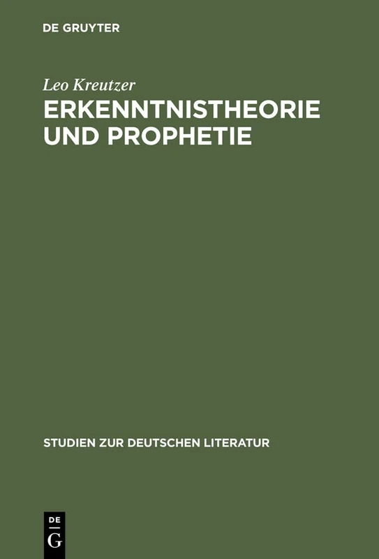 Erkenntnistheorie Und Prophetie: Hermann Brochs Romantrilogie Die Schlafwandler: 3 (Studien Zur Deutschen Literatur) - Image 1