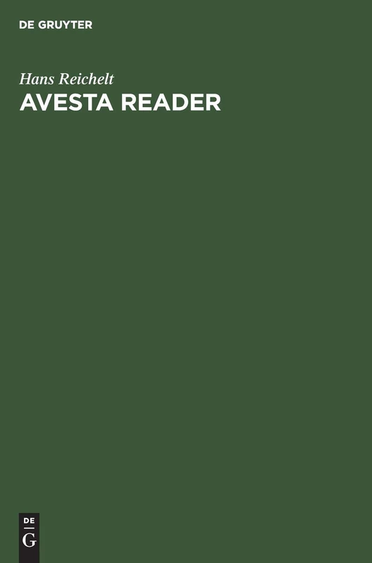 Avesta reader: Texts, notes, glossary and index - Image 1