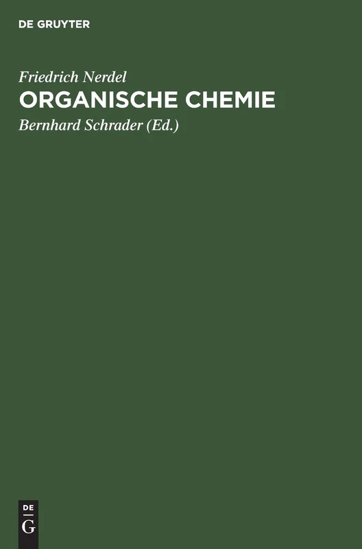 Organische Chemie: Ein Lehrbuch Für Naturwissenschaftler, Mediziner Und Techniker; Mit 48 Abbildungen