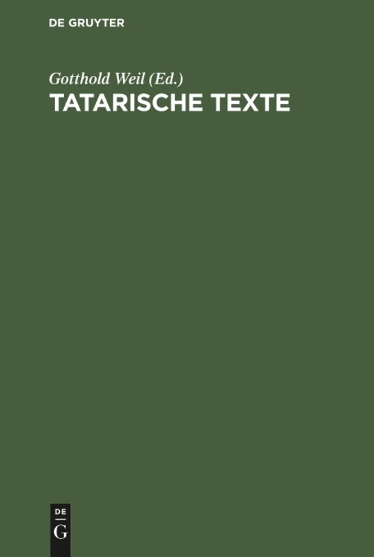 Tatarische Texte: Nach Den in Der Lautabteilung Der Staatsbibliothek Befindlichen Originalplatten - Image 1