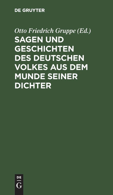 De Gruyter - Sagen Und Geschichten Des Deutschen Volkes