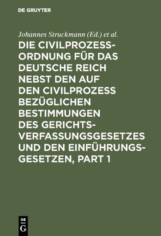 De Gruyter - Die Civilprozessordnung fuer das Deutsche Reich
