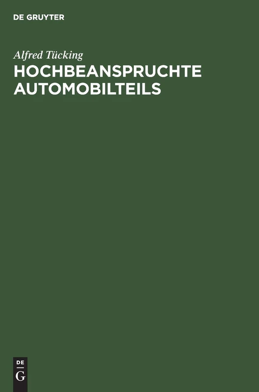 Hochbeanspruchte Automobilteils: Baustoffwahl Und Herstellung