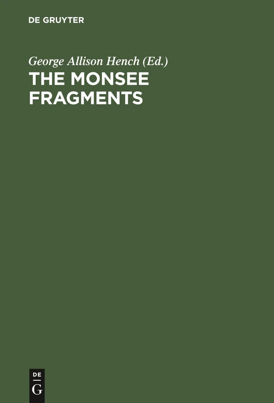 The Monsee fragments: Newly collated text with introduction, notes, grammatical treatise and exhaustive glossary and a photo-litographic fac-simile - Image 1