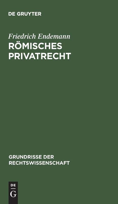 Römisches Privatrecht: 12 (Grundrisse der Rechtswissenschaft, 12)