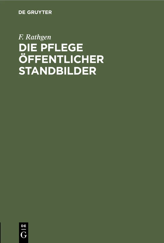 Die Pflege öffentlicher Standbilder
