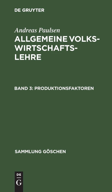 Produktionsfaktoren: 1171 (Sammlung Göschen)