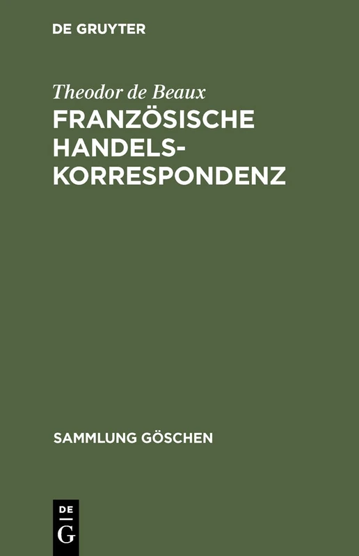 Französische Handelskorrespondenz: 183 (Sammlung Göschen)