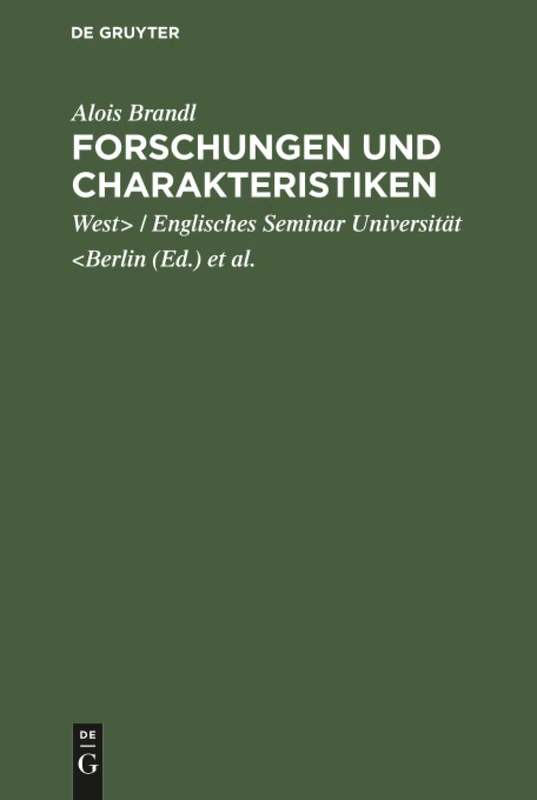 Forschungen und Charakteristiken