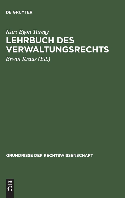 Lehrbuch des Verwaltungsrechts: 20 (Grundrisse der Rechtswissenschaft, 20)