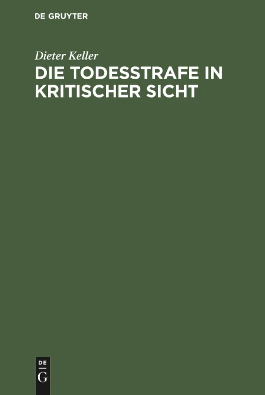 Die Todesstrafe in kritischer Sicht