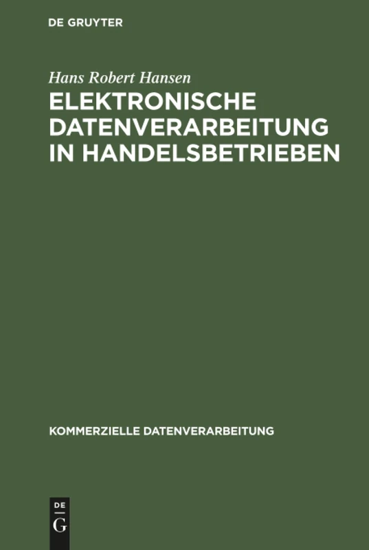 Elektronische Datenverarbeitung in Handelsbetrieben (Kommerzielle Datenverarbeitung)