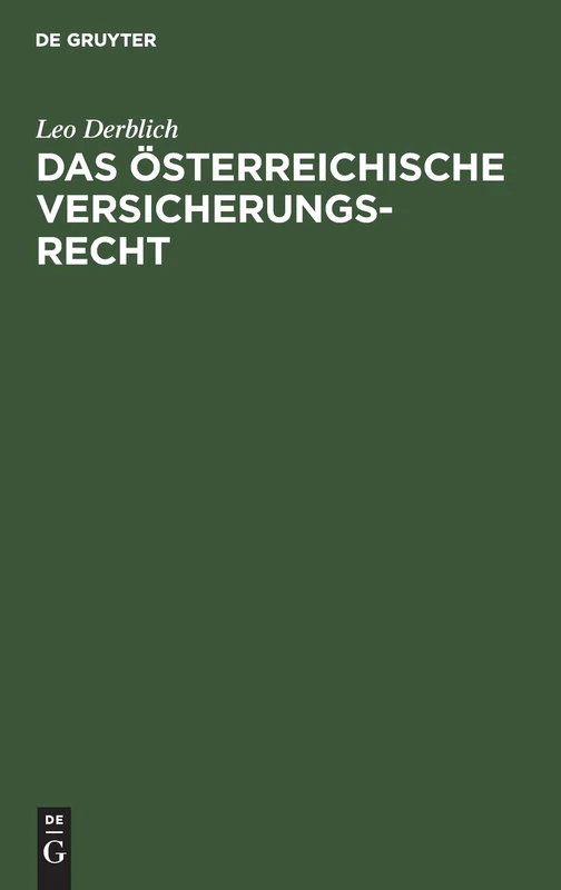 Das österreichische Versicherungsrecht