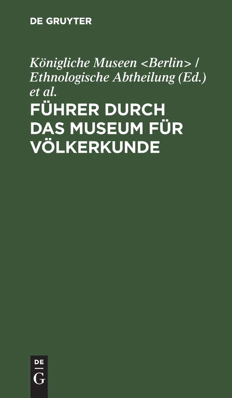 Führer Durch Das Museum Für Völkerkunde