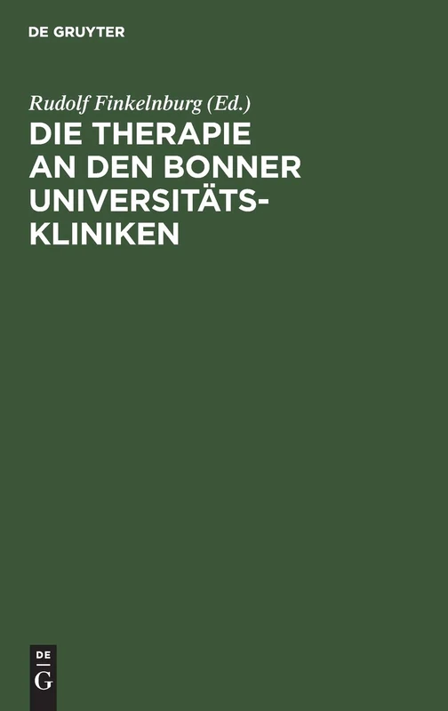 Die Therapie an Den Bonner Universitätskliniken