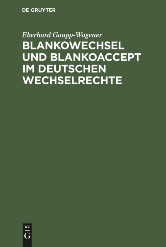 Blankowechsel und Blankoaccept im Deutschen Wechselrechte