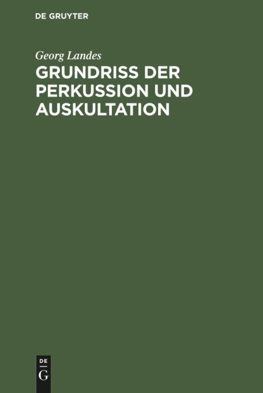 Grundriss der Perkussion und Auskultation