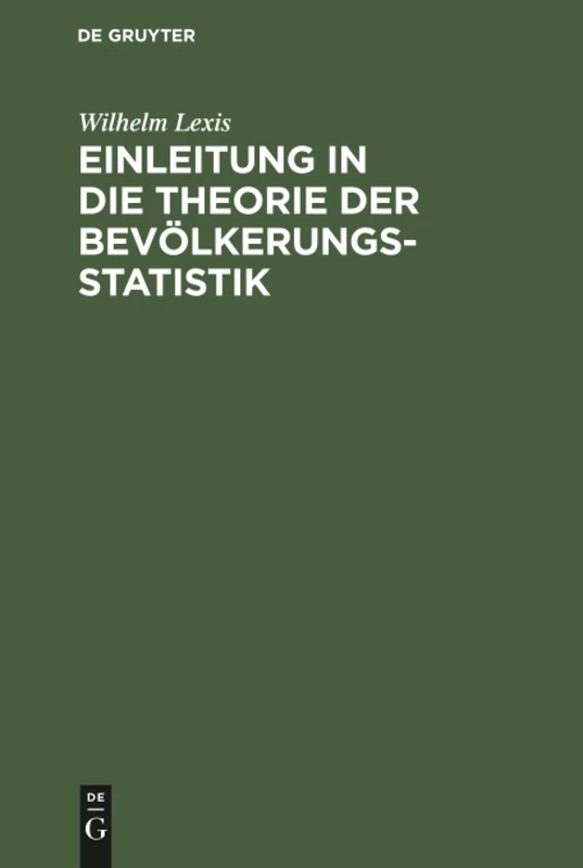 Einleitung in die Theorie der Bevölkerungsstatistik