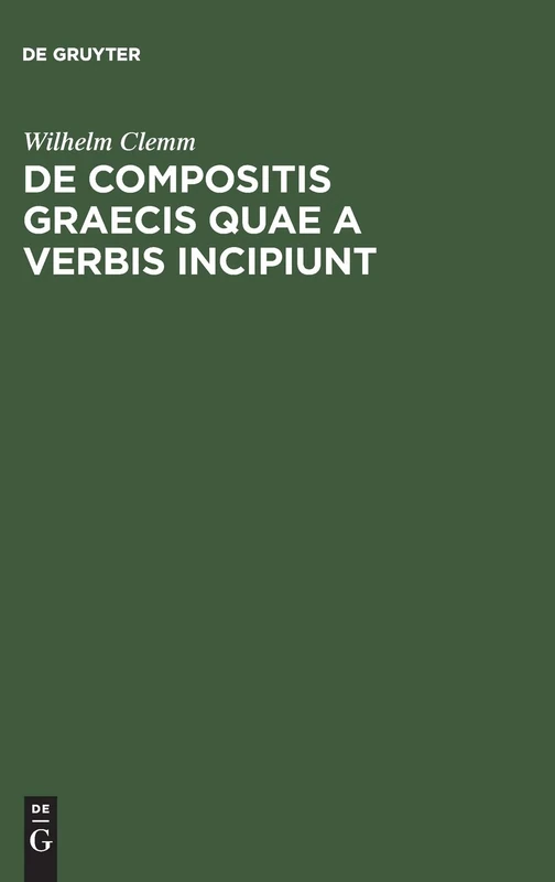 De compositis Graecis quae a verbis incipiunt