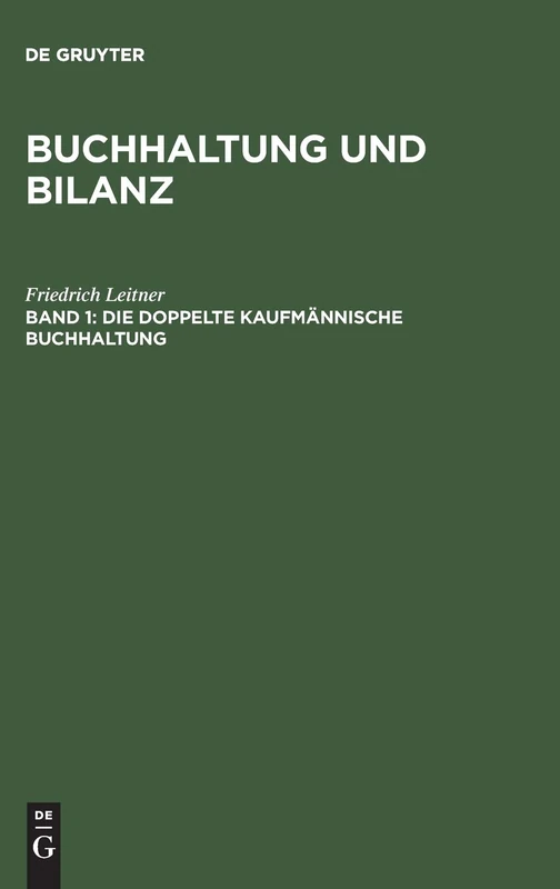 Die doppelte kaufmännische Buchhaltung: 1