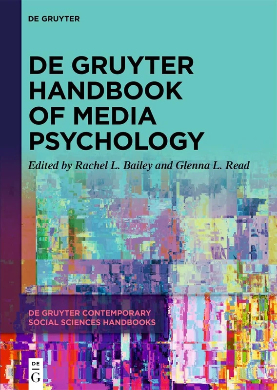 De Gruyter Handbook of Media Psychology: 15 (De Gruyter Contemporary Social Sciences Handbooks, 15)