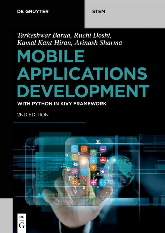Mobile Applications Development: with Python in Kivy Framework (De Gruyter STEM) - Image 1