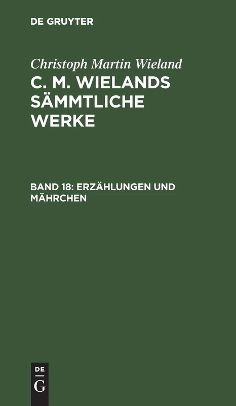 Erzählungen Und Mährchen: Aus: Sämmtliche Werke: 18