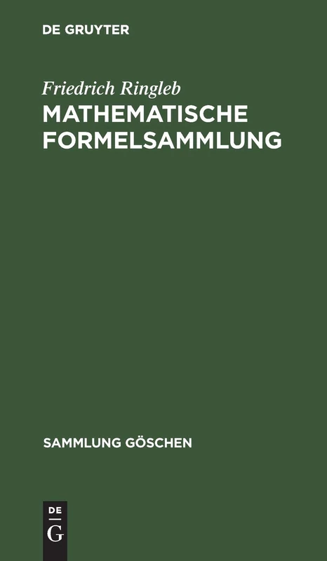 Mathematische Formelsammlung: 51 (Sammlung Göschen)